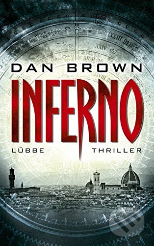 Kniha: Inferno (Gustav Lübbe Verlag). Gustav Lübbe Verlag, 2013 Kniha: Inferno (Gustav Lübbe Verlag). Gustav Lübbe Verlag, 2013