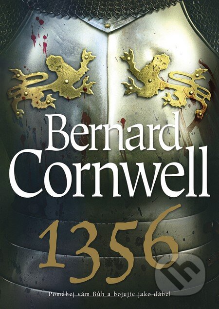 Kniha: 1356 (Bernard Cornwell). BB/art, 2013 Kniha: 1356 (Bernard Cornwell). BB/art, 2013