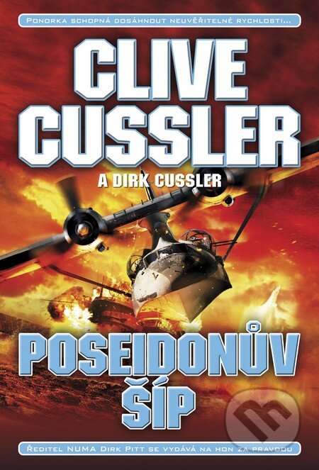 Kniha: Poseidonův šíp (Clive Cussler a Dirk Cussler). BB/art, 2013 Kniha: Poseidonův šíp (Clive Cussler a Dirk Cussler). BB/art, 2013