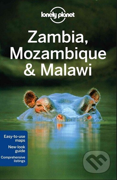 Kniha: Zambia, Mozambique and Malawi (Lonely Planet). Lonely Planet, 2013 Kniha: Zambia, Mozambique and Malawi (Lonely Planet). Lonely Planet, 2013