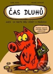 Kniha: Čas dluhů aneb co byste měli vědět o penězích (Kamil Kavka a Richard Svitalský). Mladá fronta, 2013 Kniha: Čas dluhů aneb co byste měli vědět o penězích (Kamil Kavka a Richard Svitalský). Mladá fronta, 2013