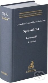 Kniha: Správní řád (David Bohadlo, Klára Pondělíčková a Luboš Jemelka). C. H. Beck, 2013 Kniha: Správní řád (David Bohadlo, Klára Pondělíčková a Luboš Jemelka). C. H. Beck, 2013