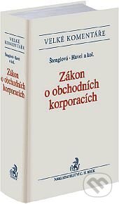 Kniha: Zákon o obchodních korporacích (Ivana Štenglová, Bohumil Havel a kolektív). C. H. Beck, 2013 Kniha: Zákon o obchodních korporacích (Ivana Štenglová, Bohumil Havel a kolektív). C. H. Beck, 2013