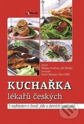 Kniha: Kuchařka lékařů českých (Jiří Široký a Štěpán Svačina). Axonite, 2011 Kniha: Kuchařka lékařů českých (Jiří Široký a Štěpán Svačina). Axonite, 2011