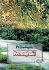Kniha: Prírodopis pre 7. ročník špeciálnych základnych škôl (Milina Rašlová). Expol Pedagogika Kniha: Prírodopis pre 7. ročník špeciálnych základnych škôl (Milina Rašlová). Expol Pedagogika