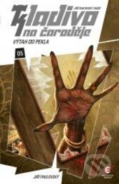 Kniha: Kladivo na čaroděje 5: Výtah do pekla (Jiří Pavlovský). Epocha, 2013 Kniha: Kladivo na čaroděje 5: Výtah do pekla (Jiří Pavlovský). Epocha, 2013