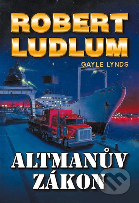 E-kniha: Altmanův zákon (Robert Ludlum). Domino, 2013 E-kniha: Altmanův zákon (Robert Ludlum). Domino, 2013