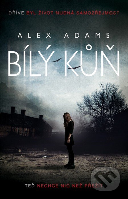 E-kniha: Bílý kůň (Alex Adams). Domino, 2013 E-kniha: Bílý kůň (Alex Adams). Domino, 2013