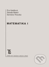 Kniha: Matematika I (Eva Jonášová, Zdeněk Rubeš a Jaroslava Vesecká). Karolinum, 2013 Kniha: Matematika I (Eva Jonášová, Zdeněk Rubeš a Jaroslava Vesecká). Karolinum, 2013