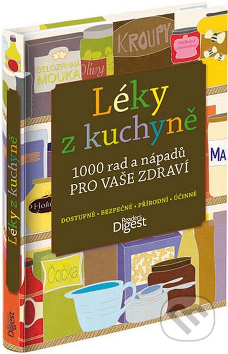 Kniha: Léky z kuchyně (Reader´s Digest Výběr). Reader´s Digest Výběr, 2013 Kniha: Léky z kuchyně (Reader´s Digest Výběr). Reader´s Digest Výběr, 2013