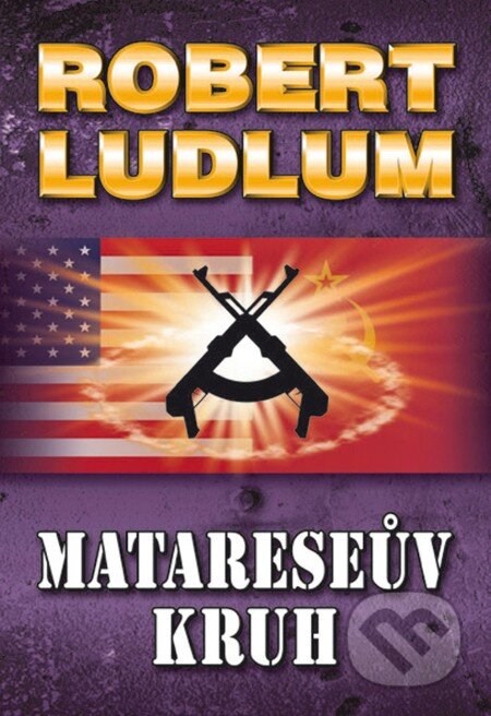 E-kniha: Matareseův kruh (Robert Ludlum). Domino, 2013 E-kniha: Matareseův kruh (Robert Ludlum). Domino, 2013