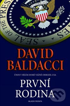 Kniha: První rodina (David Baldacci). Mladá fronta, 2013 Kniha: První rodina (David Baldacci). Mladá fronta, 2013