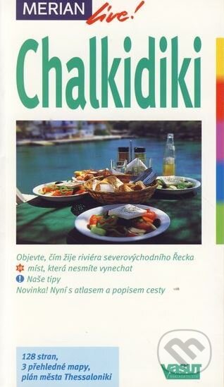 Kniha: Chalkidiki (Vašut). Vašut, 2002 Kniha: Chalkidiki (Vašut). Vašut, 2002