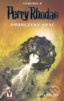 Kniha: Probuzený spáč 2 (Hans Kneifel). Vašut, 2006 Kniha: Probuzený spáč 2 (Hans Kneifel). Vašut, 2006