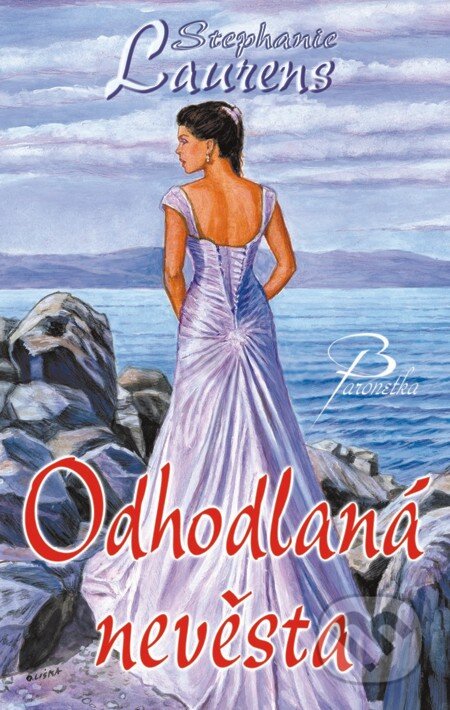E-kniha: Odhodlaná nevěsta (Stephanie Laurens). Baronet, 2011 E-kniha: Odhodlaná nevěsta (Stephanie Laurens). Baronet, 2011