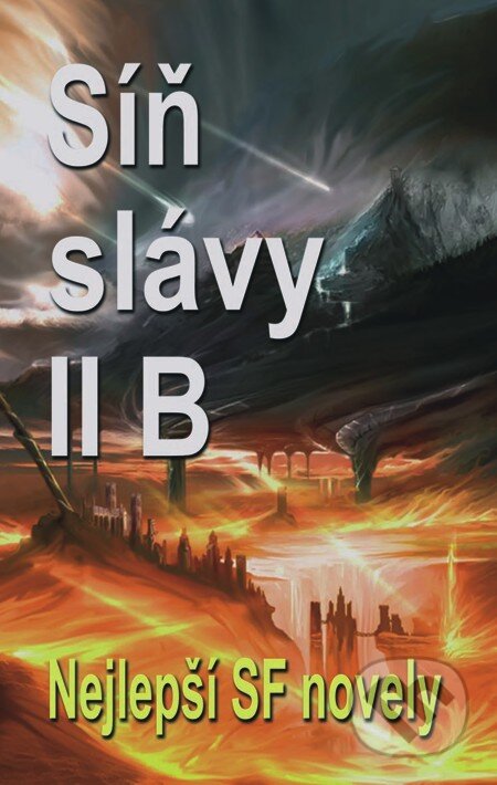 E-kniha: Síň slávy mistrů SF II - B (Ben Bova). Baronet, 2011 E-kniha: Síň slávy mistrů SF II - B (Ben Bova). Baronet, 2011