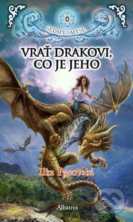 Kniha: Vrať drakovi, co je jeho (Ilka Pacovská). Albatros CZ, 2013 Kniha: Vrať drakovi, co je jeho (Ilka Pacovská). Albatros CZ, 2013