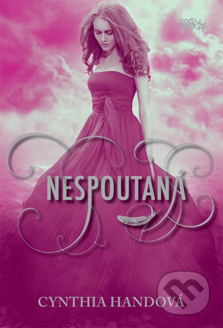 Kniha: Nespoutaná (Cynthia Hand). CooBoo CZ, 2013 Kniha: Nespoutaná (Cynthia Hand). CooBoo CZ, 2013