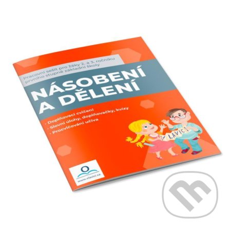 Kniha: Matematika - Násobení a dělení - Pracovní sešit (Radka Buřilová). V lavici, 2020 Kniha: Matematika - Násobení a dělení - Pracovní sešit (Radka Buřilová). V lavici, 2020