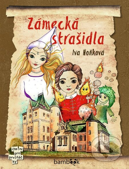 E-kniha: Zámecká strašidla (Iva Hoňková). Grada, 2021 E-kniha: Zámecká strašidla (Iva Hoňková). Grada, 2021