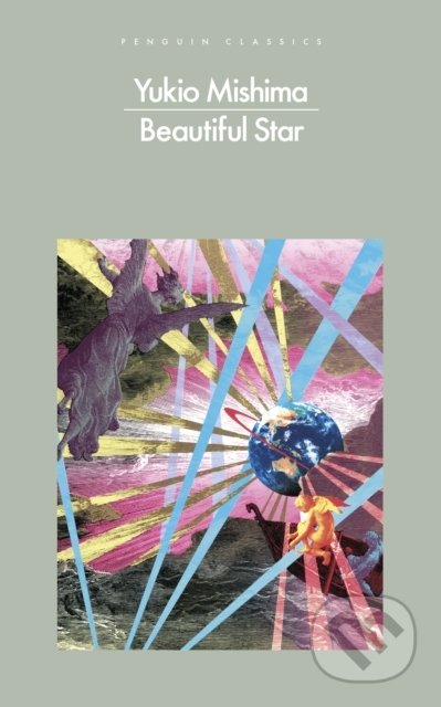 Kniha: Beautiful Star (Yukio Mishima). Random House, 2022 Kniha: Beautiful Star (Yukio Mishima). Random House, 2022