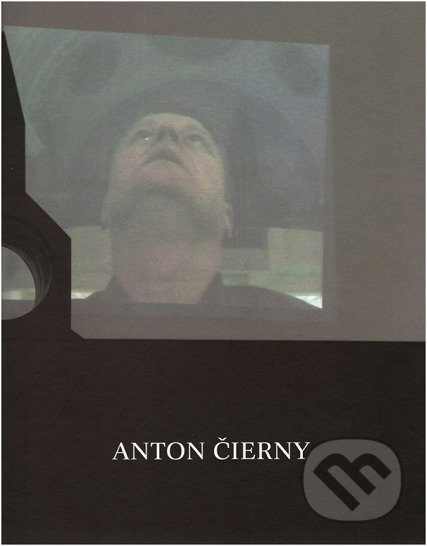 Kniha: Anton Čierny (Zora Rusínová). Považská galéria umenia v Žiline, 2012 Kniha: Anton Čierny (Zora Rusínová). Považská galéria umenia v Žiline, 2012