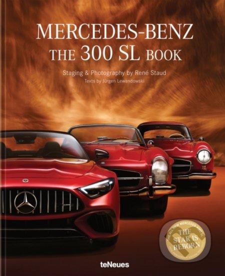 Kniha: Mercedes-Benz : The 300 SL Book (Rene Staud a Jurgen Lewandowski). Taschen, 2022 Kniha: Mercedes-Benz : The 300 SL Book (Rene Staud a Jurgen Lewandowski). Taschen, 2022