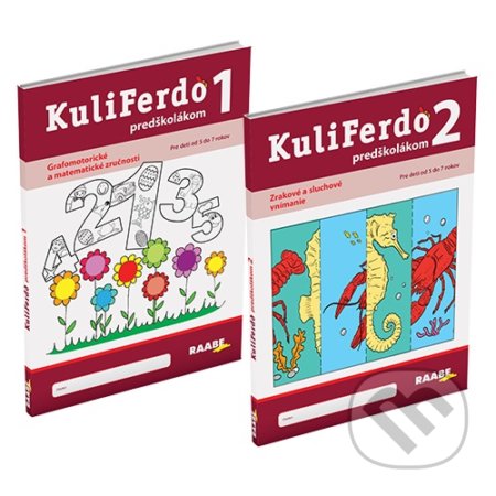 Kniha: Kuliferdo predškolákom 1+2 (Alexandra Hanáková, Dana Balažovičová, Eva Zbudilová a Miriam Laušová). Raabe, 2022 Kniha: Kuliferdo predškolákom 1+2 (Alexandra Hanáková, Dana Balažovičová, Eva Zbudilová a Miriam Laušová). Raabe, 2022