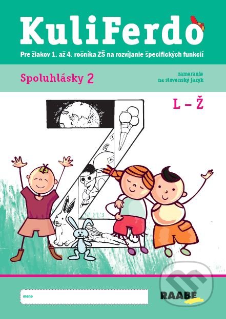 Kniha: Kuliferdo - Spoluhlásky 2 (Barbora Kováčová a Michaela Hanáková). Raabe, 2021 Kniha: Kuliferdo - Spoluhlásky 2 (Barbora Kováčová a Michaela Hanáková). Raabe, 2021