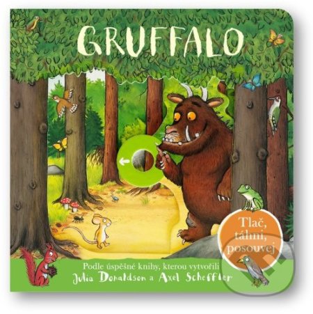 Kniha: Gruffalo (český jazyk) (Axel Scheffler a Julia Donaldson). Svojtka&Co., 2022 Kniha: Gruffalo (český jazyk) (Axel Scheffler a Julia Donaldson). Svojtka&Co., 2022