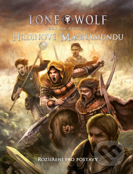 Lone Wolf - Hrdinové Magnamundu (August Hahn a Joe Dever). Mytago, 2022 Lone Wolf - Hrdinové Magnamundu (August Hahn a Joe Dever). Mytago, 2022