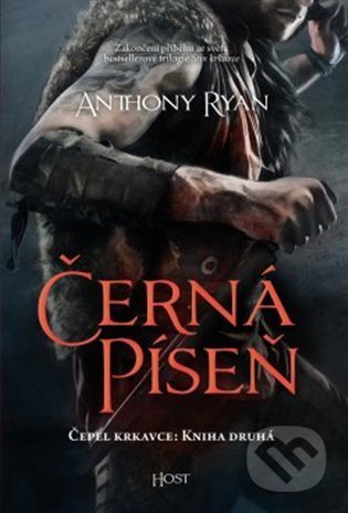 Kniha: Černá píseň (Anthony Ryan). Host, 2022 Kniha: Černá píseň (Anthony Ryan). Host, 2022