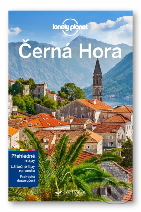 Kniha: Černá Hora (Svojtka&Co.). Svojtka&Co., 2022 Kniha: Černá Hora (Svojtka&Co.). Svojtka&Co., 2022