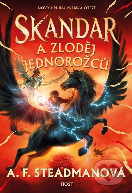 E-kniha: Skandar a zloděj jednorožců (A.F. Steadman). Host, 2022 E-kniha: Skandar a zloděj jednorožců (A.F. Steadman). Host, 2022