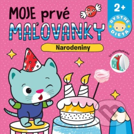Kniha: Moje prvé maľovanky - Narodeniny (Svojtka&Co.). Svojtka&Co., 2022 Kniha: Moje prvé maľovanky - Narodeniny (Svojtka&Co.). Svojtka&Co., 2022