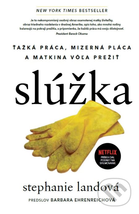 Kniha: Slúžka (Stephanie Land), 2022 Kniha: Slúžka (Stephanie Land), 2022