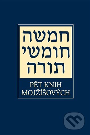 Kniha: Pěti knih Mojžíšových (Sefer). Sefer, 2022 Kniha: Pěti knih Mojžíšových (Sefer). Sefer, 2022