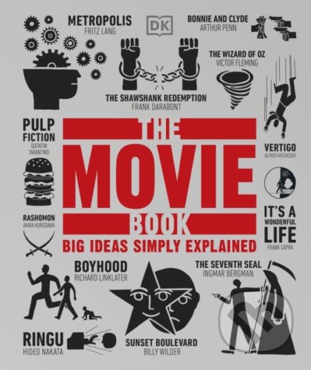 Kniha: The Movie Book (Dorling Kindersley). Dorling Kindersley, 2022 Kniha: The Movie Book (Dorling Kindersley). Dorling Kindersley, 2022