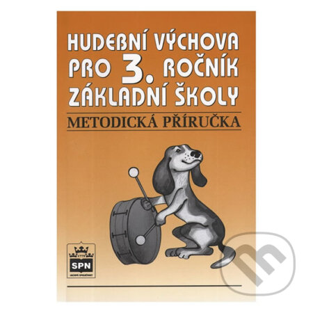 Kniha: Hudební výchova pro 3.ročník základní školy - Metodická příručka (Marie Lišková). SPN - pedagogické nakladatelství, 2010 Kniha: Hudební výchova pro 3.ročník základní školy - Metodická příručka (Marie Lišková). SPN - pedagogické nakladatelství, 2010