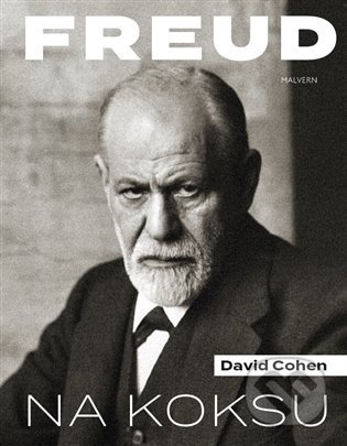 Kniha: Freud na koksu (David Cohen), 2022 Kniha: Freud na koksu (David Cohen), 2022