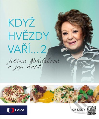 Kniha: Když hvězdy vaří… 2 (Česká televize). Česká televize, 2022 Kniha: Když hvězdy vaří… 2 (Česká televize). Česká televize, 2022
