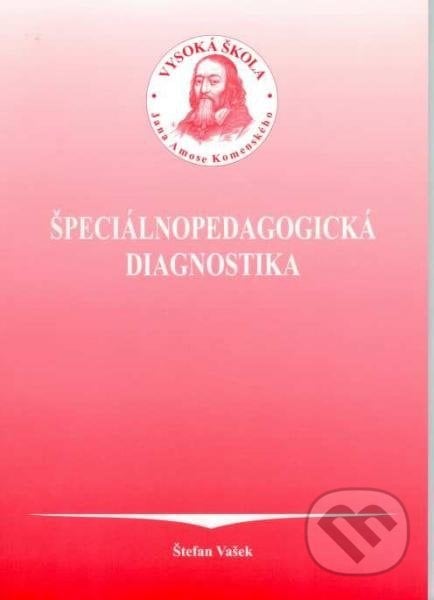 Špeciálnopedagogická diagnostika - Štefan Vašek, UJAK Praha, 2006
