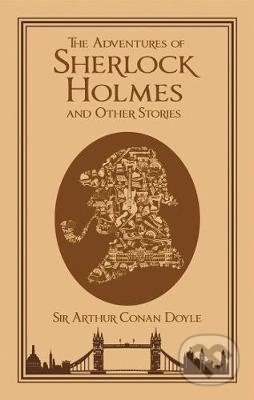 Kniha: The Adventures of Sherlock Holmes and Other Stories (Arthur Conan Doyle). Canterbury Classics, 2011 Kniha: The Adventures of Sherlock Holmes and Other Stories (Arthur Conan Doyle). Canterbury Classics, 2011