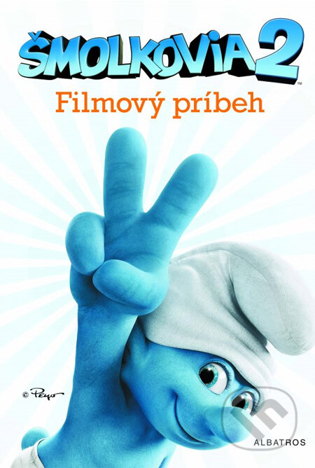 Kniha: Šmolkovia 2 (Filmový príbeh) (Albatros SK). Albatros SK, 2013 Kniha: Šmolkovia 2 (Filmový príbeh) (Albatros SK). Albatros SK, 2013