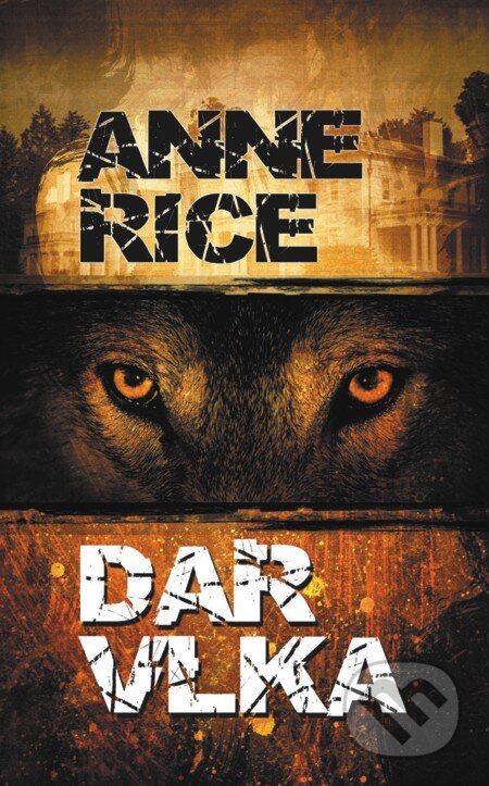E-kniha: Dar vlka (Anne Rice). Baronet, 2013 E-kniha: Dar vlka (Anne Rice). Baronet, 2013
