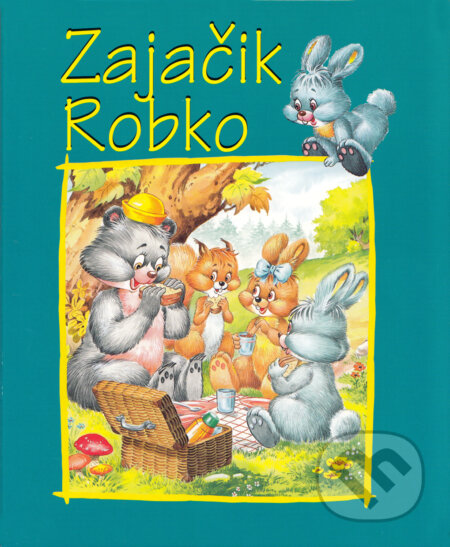 Kniha: Zajačik Robko (Ottovo nakladateľstvo). Ottovo nakladateľstvo, 2013 Kniha: Zajačik Robko (Ottovo nakladateľstvo). Ottovo nakladateľstvo, 2013