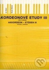 Kniha: Akordeonové etudy III (Ján Ondruš a Marcela Dikánová). Bärenreiter Praha, 2009 Kniha: Akordeonové etudy III (Ján Ondruš a Marcela Dikánová). Bärenreiter Praha, 2009