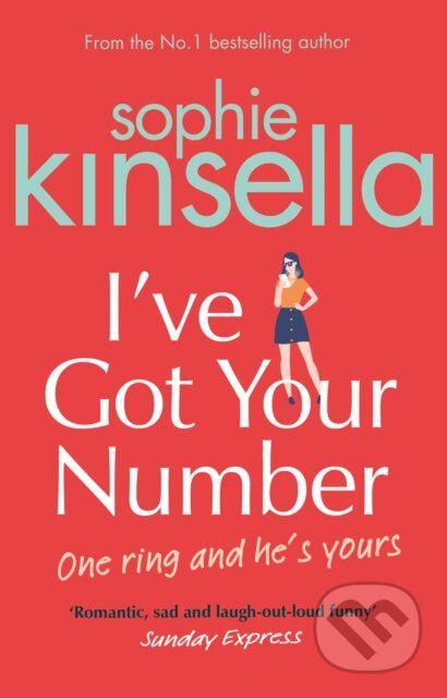 Kniha: I've Got Your Number (Sophie Kinsella). Black Swan, 2012 Kniha: I've Got Your Number (Sophie Kinsella). Black Swan, 2012