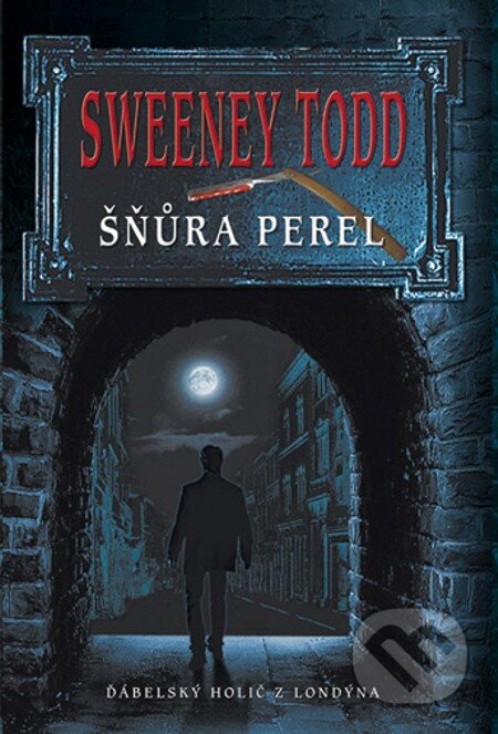 E-kniha: Sweeney Todd - Šňůra perel (Domino). Domino, 2008 E-kniha: Sweeney Todd - Šňůra perel (Domino). Domino, 2008