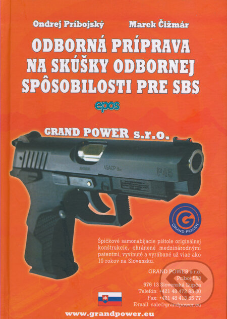 Kniha: Odborná príprava na skúšky odbornej spôsobilosti pre SBS (Ondrej Príbojský a Marek Čižmár). Epos, 2013 Kniha: Odborná príprava na skúšky odbornej spôsobilosti pre SBS (Ondrej Príbojský a Marek Čižmár). Epos, 2013